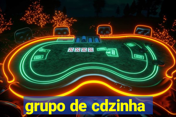 grupo de cdzinha